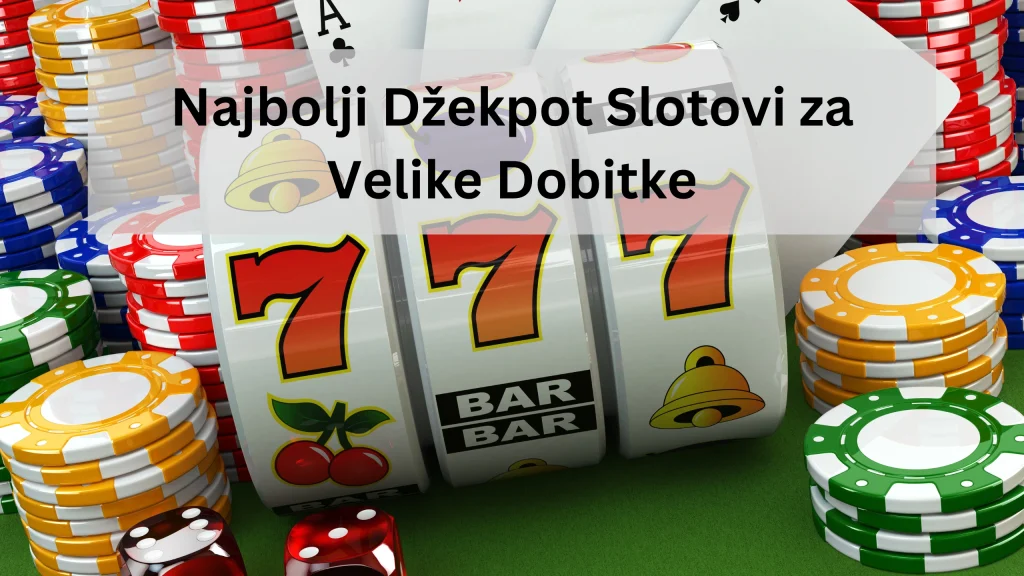 dzekpot slotovi
