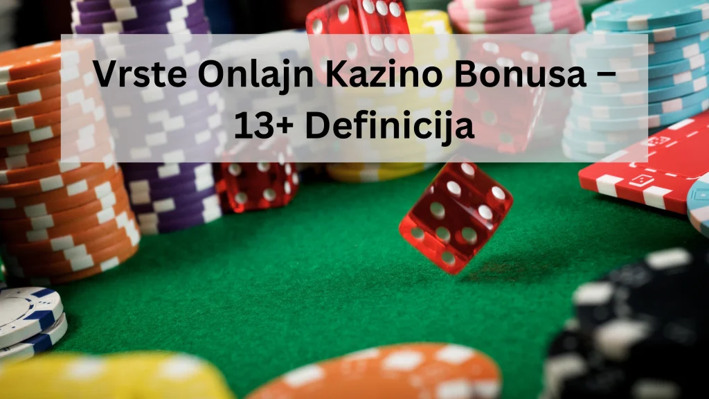 vrste onlajn kazino bonusa
