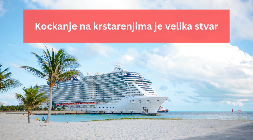 Najbolja mesta za kockanje - kockanje na krstarenjima