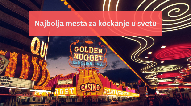 Najbolja mesta za kockanje